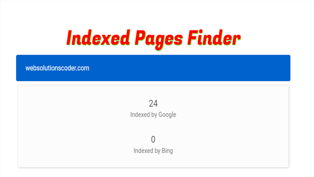 Indexed Pages Finder Online Tool