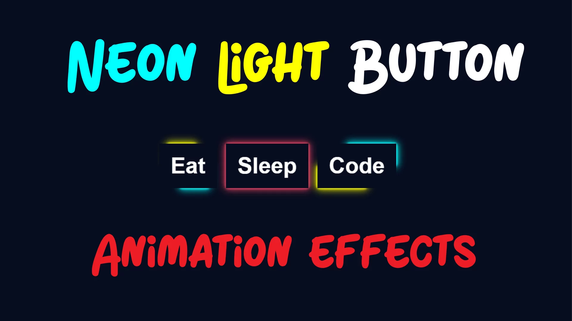 Neon Light Button Animation Effects