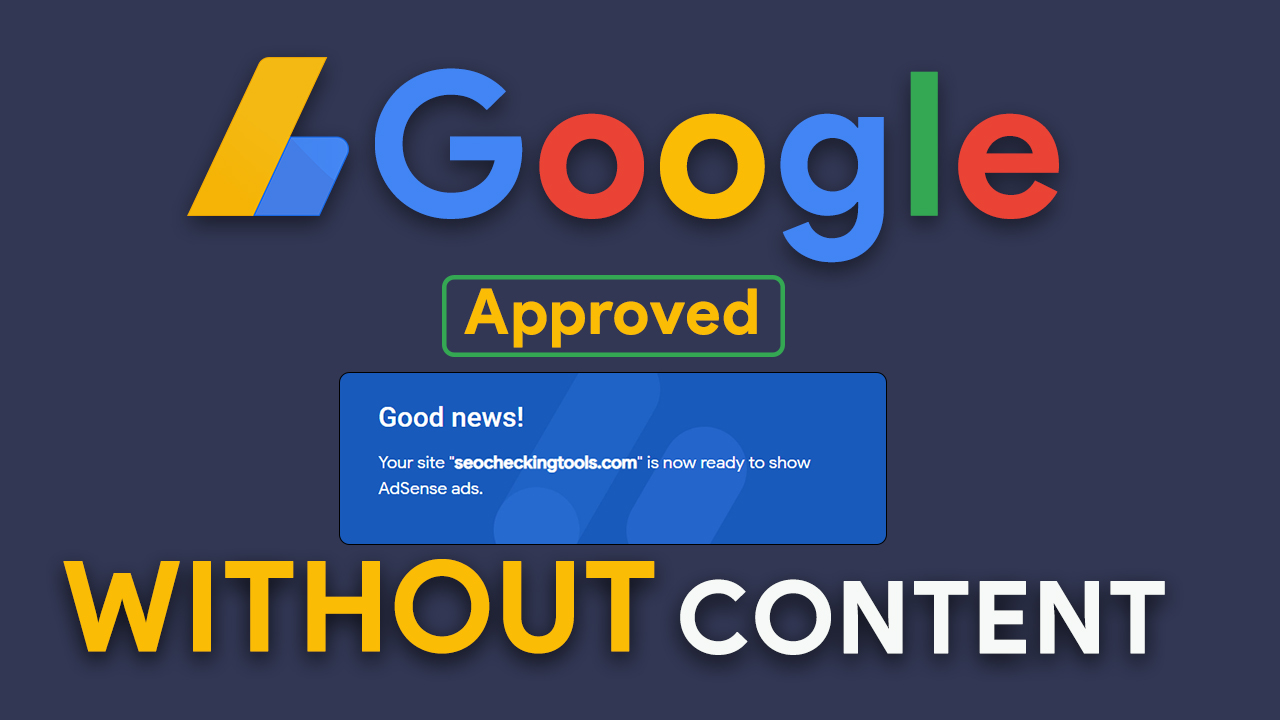 Get Google AdSense Approval Fast Without Content | 100% Secret Tips For Adsense Approval