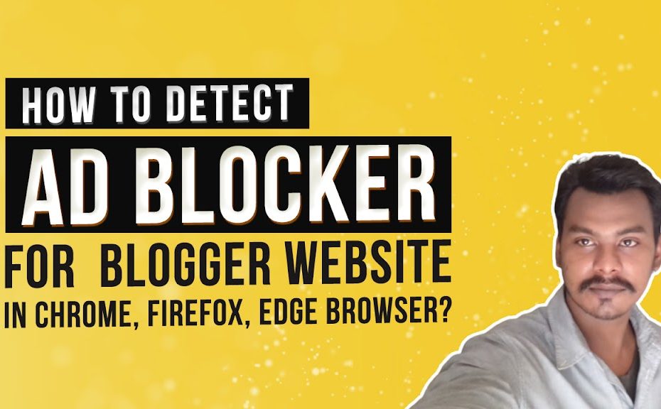 How To Detect Ad Blocker in Blogger Website